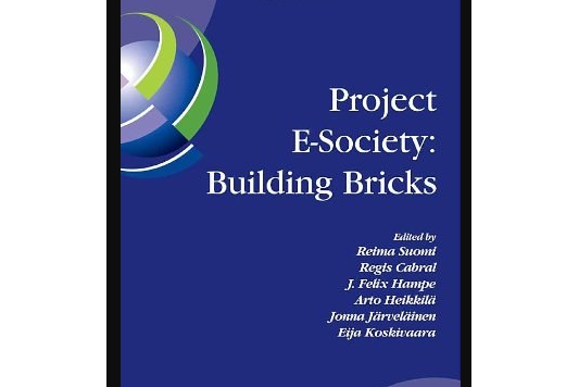 Project E-society, Building Bricks Project E-society, Building Bricks