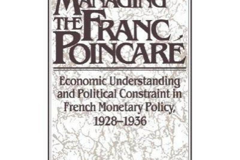 Managing the Franc Poincare Managing the Franc Poincare