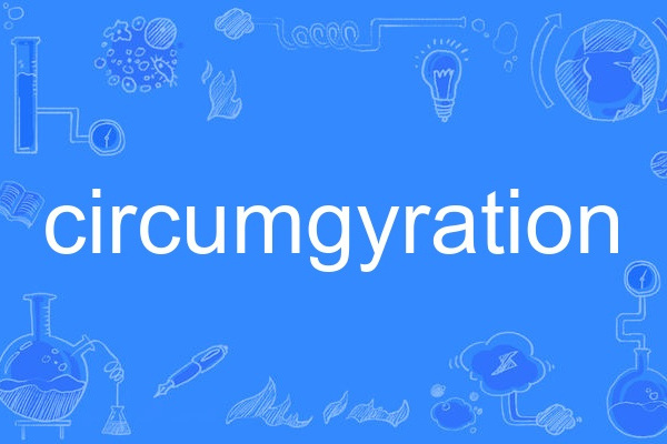 circumgyration circumgyration