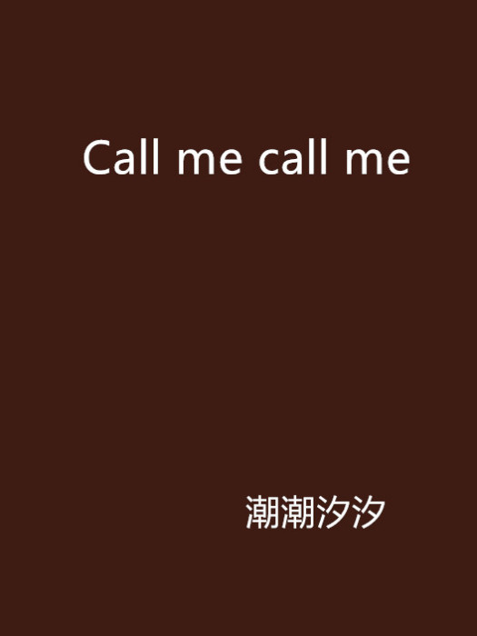 Call me call me Call me call me