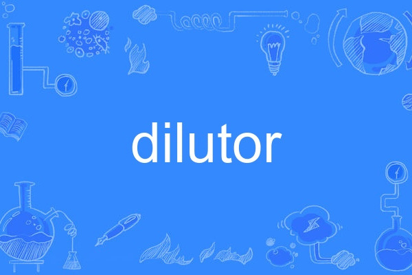 dilutor dilutor