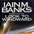 Look To Windward Look To Windward