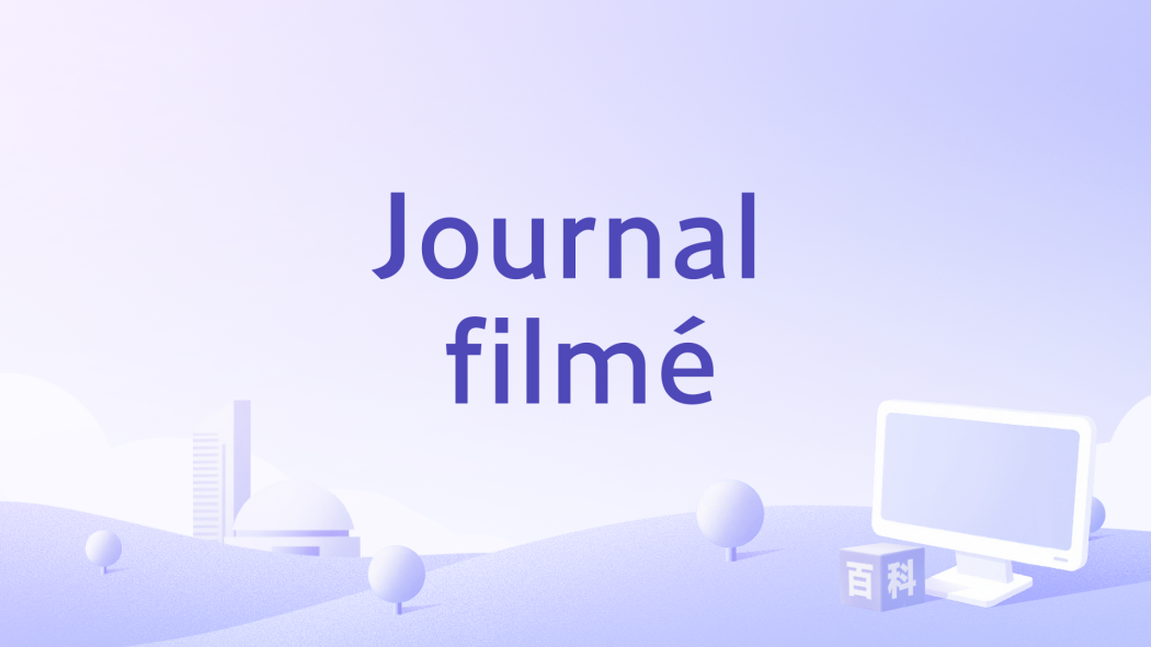 Journal filmé