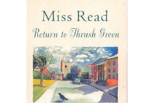 Return to Thrush Green Return to Thrush Green