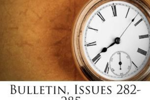 Bulletin, Issues 282-285... Bulletin, Issues 282-285...