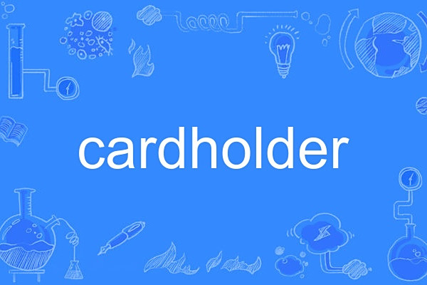 cardholder cardholder