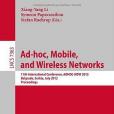 Ad-hoc, Mobile, and Wireless Networks Ad-hoc, Mobile, and Wireless Networks