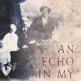 An Echo in My Blood An Echo in My Blood