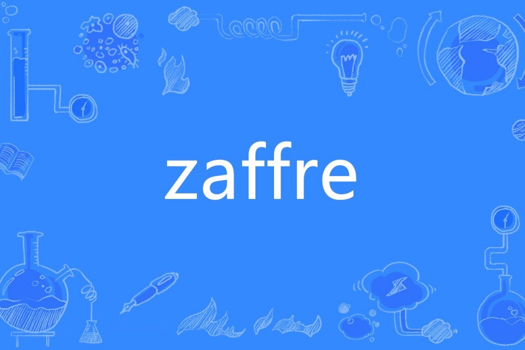 zaffre zaffre