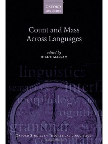 Count and Mass Across Languages Count and Mass Across Languages