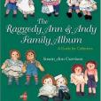 The Raggedy Ann & Andy Family Album The Raggedy Ann & Andy Family Album