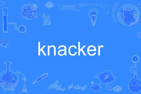 knacker knacker