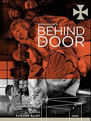 Behind the Door(1919年美國Irvin Willat執導的戰爭劇情電影) Behind the Door(1919年美國Irvin Willat執導的戰爭劇情電影)
