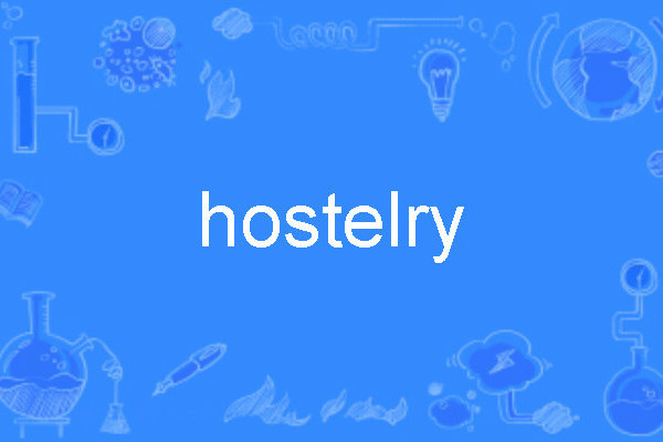 hostelry hostelry