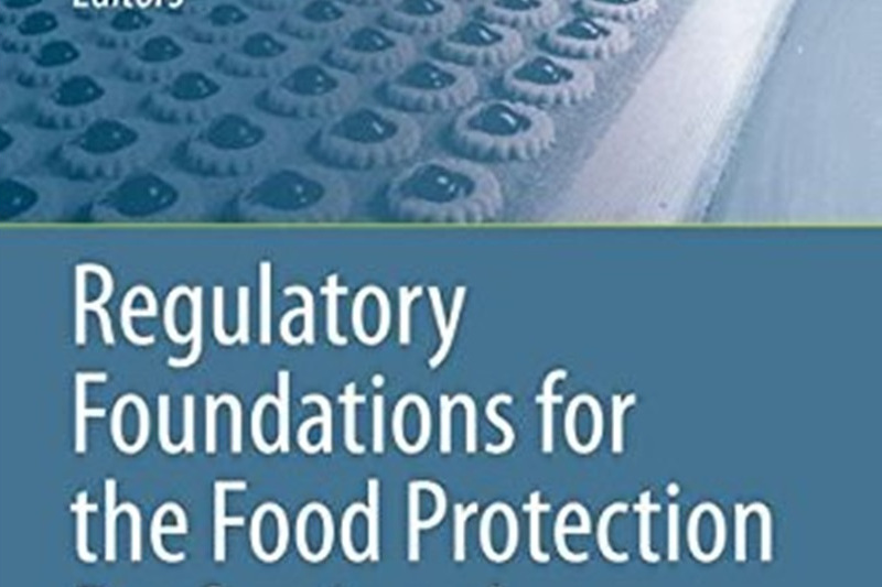 Regulatory Foundations for the Food Protection Professional Regulatory Foundations for the Food Protection Professional