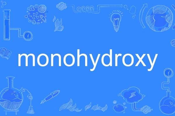 monohydroxy monohydroxy