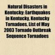 Natural Disasters in Kentucky Natural Disasters in Kentucky