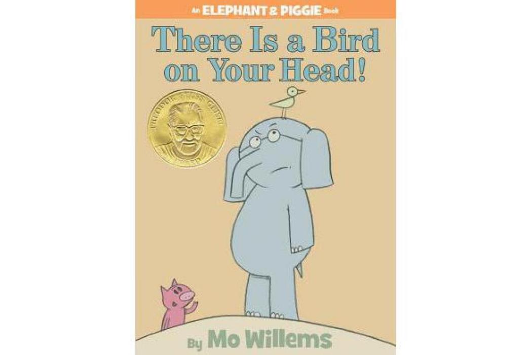 There Is a Bird On Your Head! There Is a Bird On Your Head!