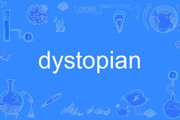 dystopian dystopian