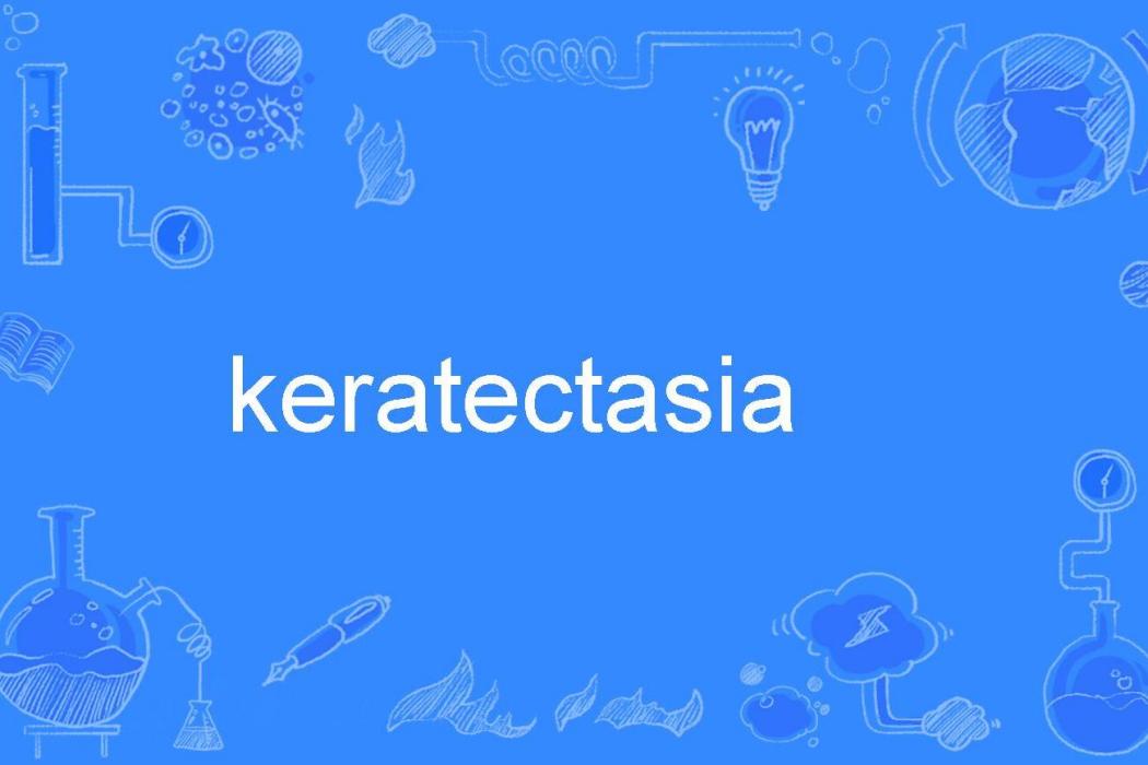 keratectasia keratectasia