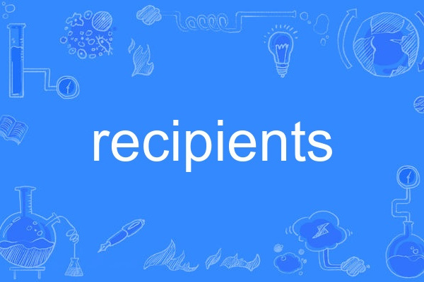 recipients recipients