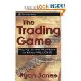 The Trading Game The Trading Game
