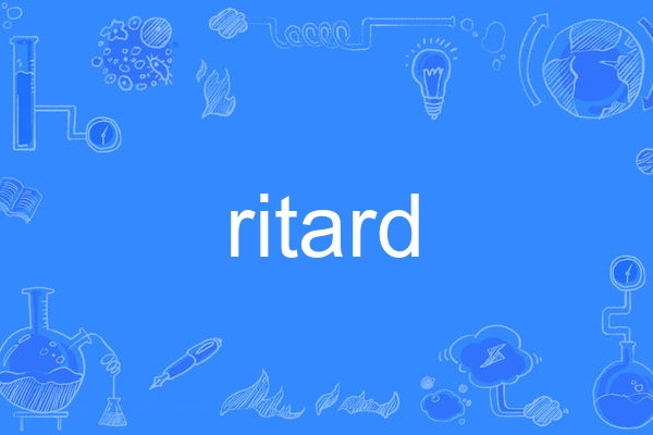 ritard ritard