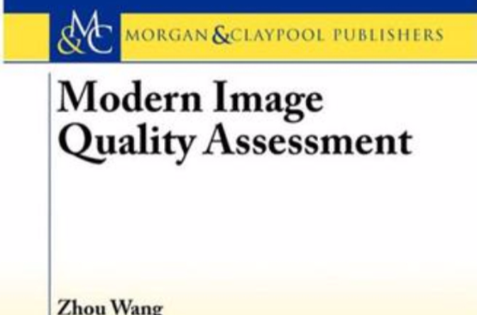 modern image quality assessment