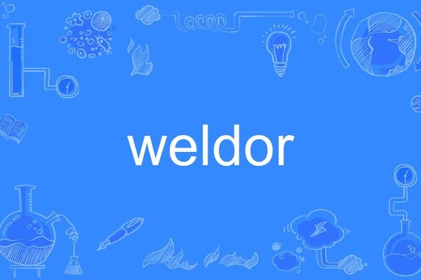 weldor