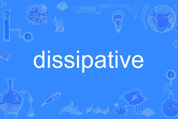 dissipative dissipative