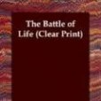 The Battle of Life The Battle of Life