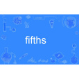 fifths fifths