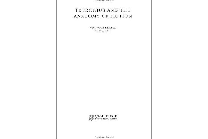 Petronius and the Anatomy of Fiction Petronius and the Anatomy of Fiction