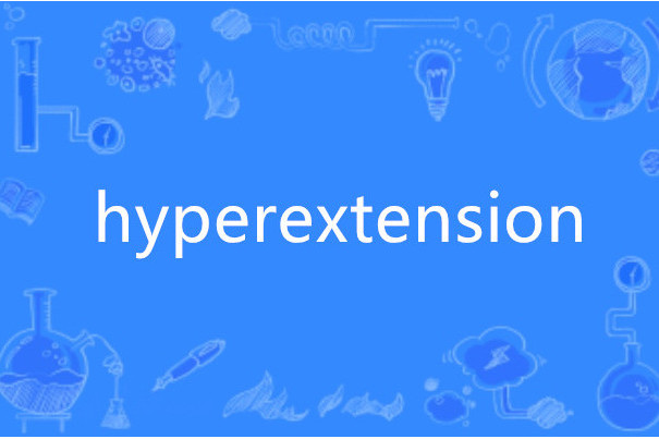 hyperextension hyperextension