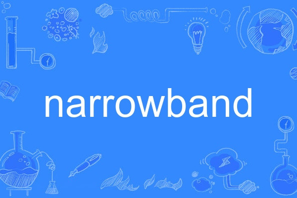 narrowband narrowband