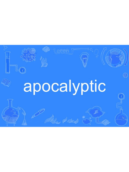 Apocalyptic Apocalyptic