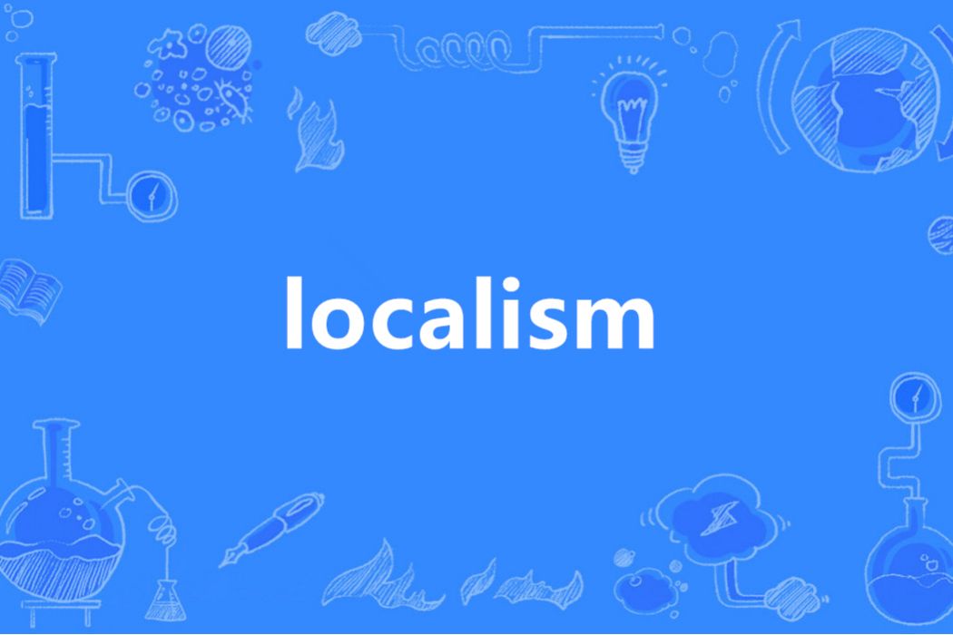 localism