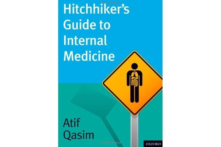 Hitchhiker\x27s Guide to Internal Medicine Hitchhiker\x27s Guide to Internal Medicine