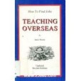 How to Find Jobs Teaching Overseas How to Find Jobs Teaching Overseas