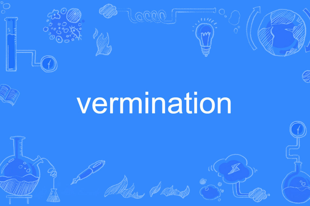 vermination vermination