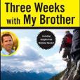 CliffsNotes on Nicholas Sparks & Micah Sparks\x27 Three Weeks with My Brother CliffsNotes on Nicholas Sparks & Micah Sparks\x27 Three Weeks with My Brother