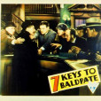 Seven Keys To Baldpate Seven Keys To Baldpate