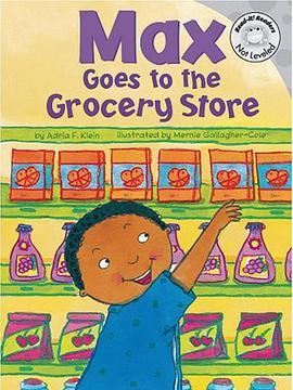 Max Goes to the Grocery Store Max Goes to the Grocery Store