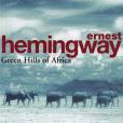 Green Hills of Africa Green Hills of Africa