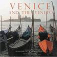 Venice and the Veneto Venice and the Veneto