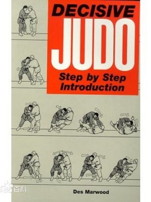 Decisive Judo Step-by-Step Introduction