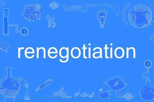renegotiation renegotiation