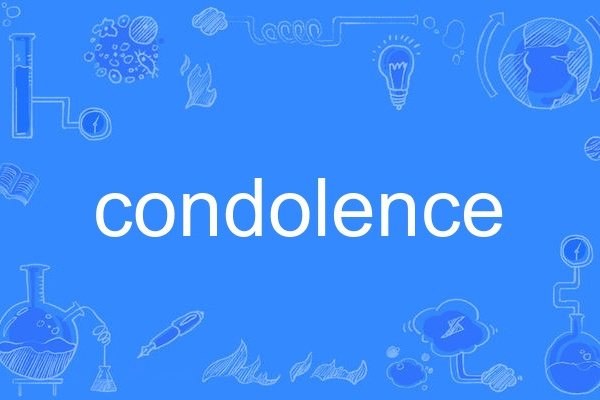 Condolence Condolence