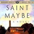 Saint Maybe (Random House Large Print (Cloth/Paper)) Saint Maybe (Random House Large Print (Cloth/Paper))