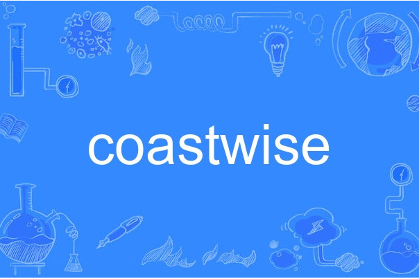 coastwise coastwise